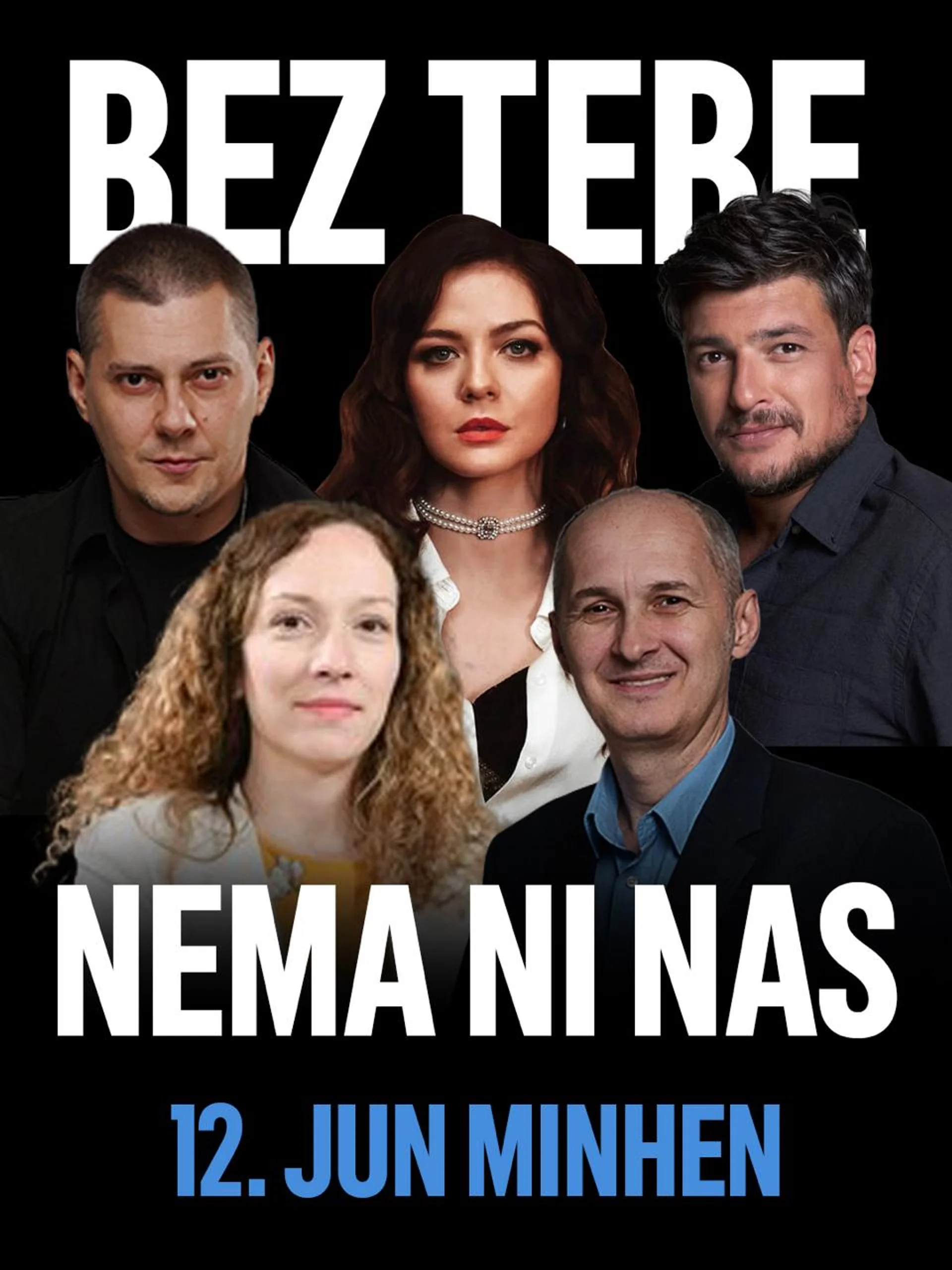 Bez tebe nema ni nas - Minhen
