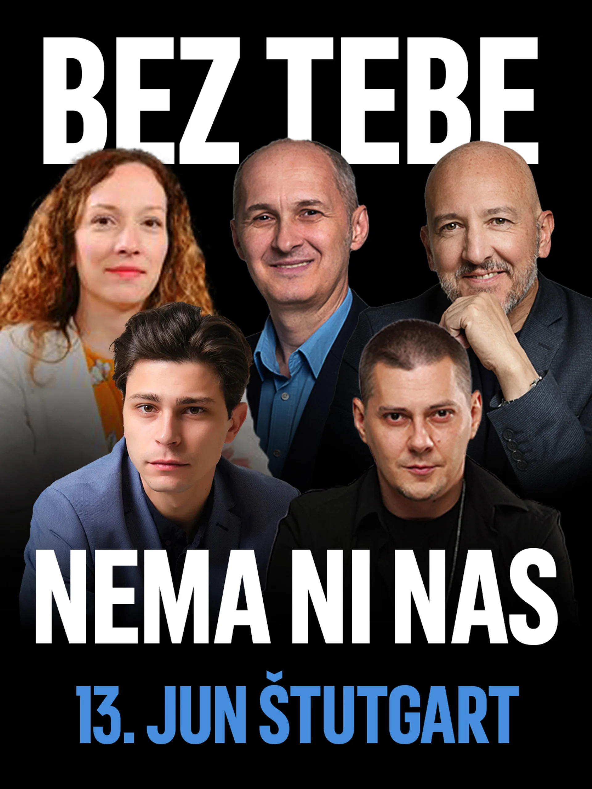 Bez tebe nema ni nas - Štutgart